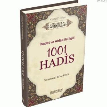 1001 Hadis (Kenzül İrfan) - Muhammed Esad Erbili