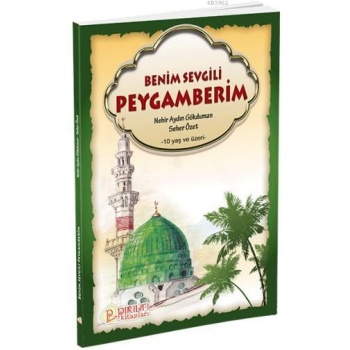 Benim Sevgili Peygamberim