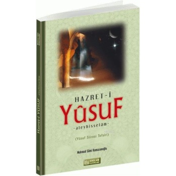 Hazreti Yusuf Aleyhisselam - Mahmud Sami Ramazanoğlu