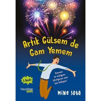 Artık Gülsem de Gam Yemem