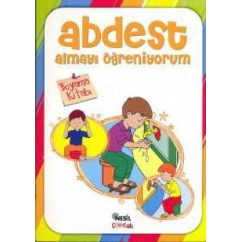 Abdest Almayı Öğreniyorum (Boyama Kitabı)
