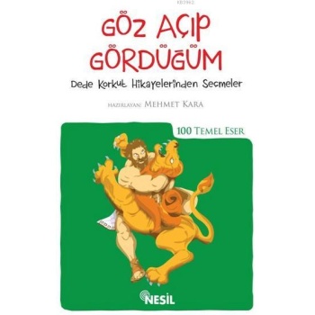 Göz Açıp Gördüğüm; (Kenar Boyalı)