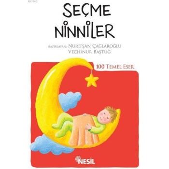 Seçme Ninniler; (Kenar Boyalı)