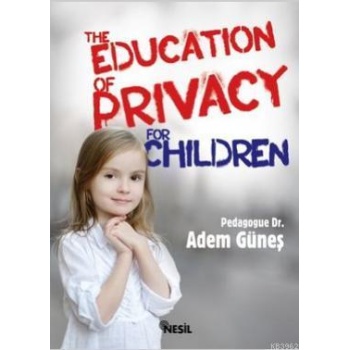 The Education Of Privacy For Children