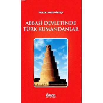 Abbasi Devletinde Türk Kumandanlar