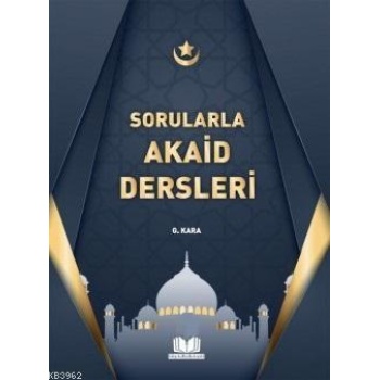 Sorularla Akaid Dersleri