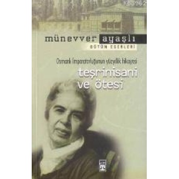 Teşrinisani ve Ötesi