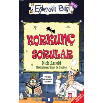 Korkunç Sorular; Eğlenceli Bilgi - 34