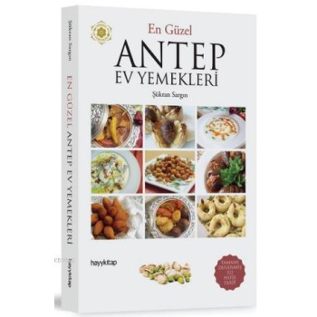 En Güzel Antep Ev Yemekleri
