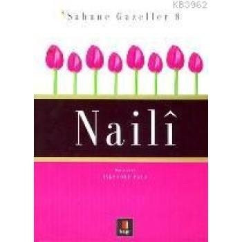 Şahane Gazeller 8 - Nailî