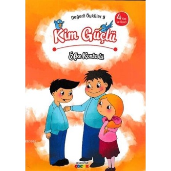 Değerli Öyküler 9.Kim Güçlü