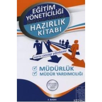 Eğitim Yöneticiliği Hazırlık Kitabı; Müdürlük Müdür Yardımcılığı