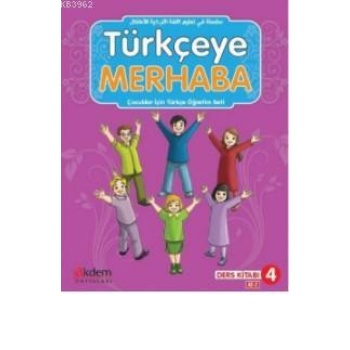 Türkçeye Merhaba A2-2 Ders Kitabı + Çalışma Kitabı; (Ders Kitabı 4)