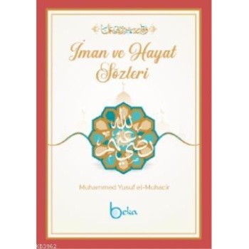 İman ve Hayat Sözleri