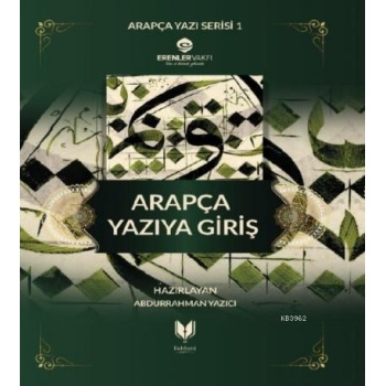 Arapça Yazıya Giriş Defteri