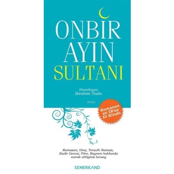 Onbir Ayın Sultanı | İbrahim Tozlu