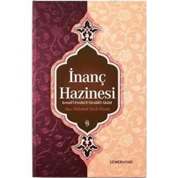 İnanç Hazinesi | Hacı Mehmet Necib Efendi