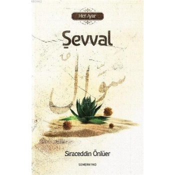 Şevval | Siraceddin Önlüer