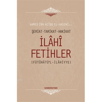 İlahi Fetihler | Ahmed İbn Acibe El-Haseni