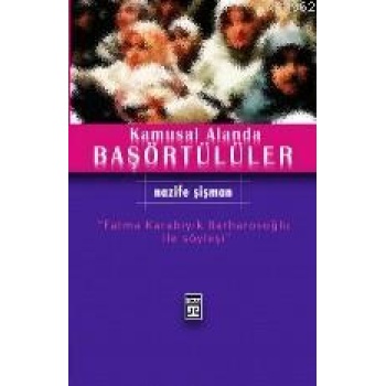 Kamusal Alanda Başörtülüler