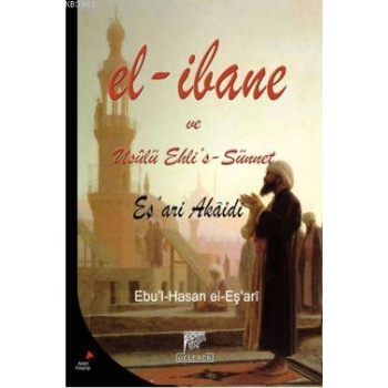 El-İbane ve Usulü Ehlis-Sünnet