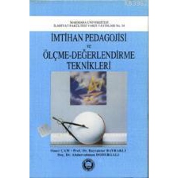 İmtihan Pedegojisi ve Ölçme Değerlendirme Teknikleri