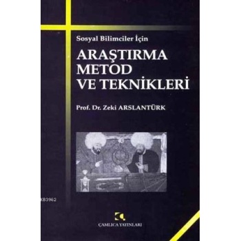 Sosyal Bilimciler İçin Araştırma ve Metod Teknikleri
