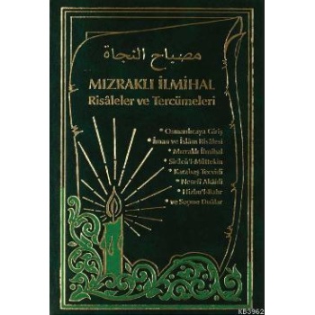 Mızraklı İlmihal Risaleler ve Tercümeleri