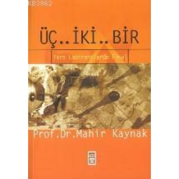 Üç.. İki.. Bir