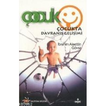 Çocukta Davranış Gelişimi