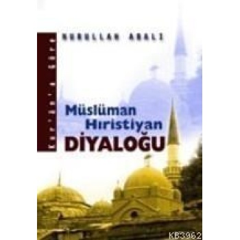 Müslüman Hıristiyan Diyaloğu
