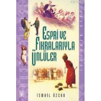 Espri ve Fıkralarıyla Ünlüler