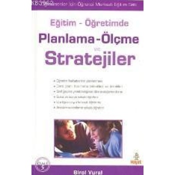 Eğitim - Öğretimde| Planlama - Ölçme ve Stratejileri