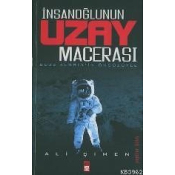 İnsanoğlunun Uzay Macerası
