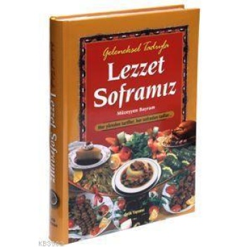 Lezzet Sofrası (kuşe + Ciltli)