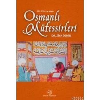 13.-16. y.y. Arası Osmanlı Müfessirleri