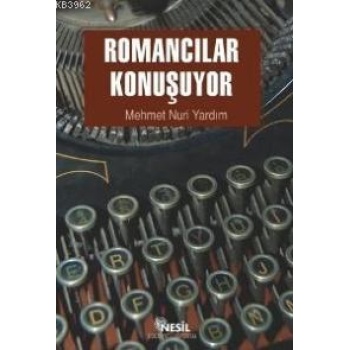 Romancılar Konuşuyor