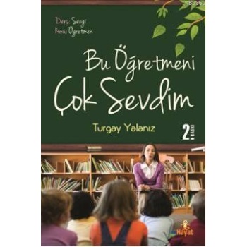 Bu Öğetmeni Çok Sevdim
