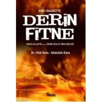 Derin Fitne; Allahın Resulünün Derin Devlet Mücadelesi