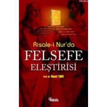 Risale-i Nurda Felsefe Eleştirisi