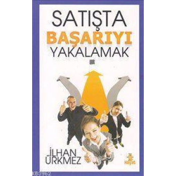 Satışta Başarıyı Yakalamak