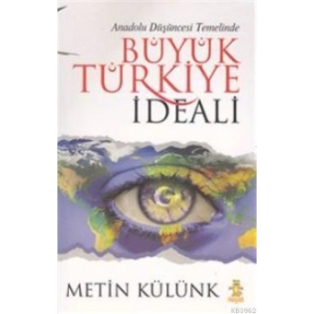 Büyük Türkiye İdeali