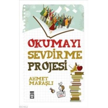 Okumayı Sevdirme Projesi