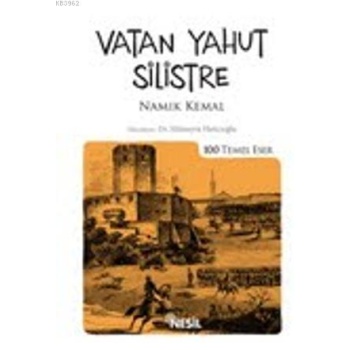 Vatan Yahut Silistre; Namık Kemal