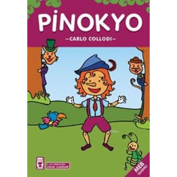 Pinokyo; +8 Yaş