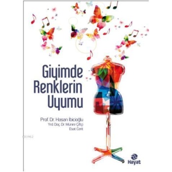 Giyimde Renklerin Uyumu