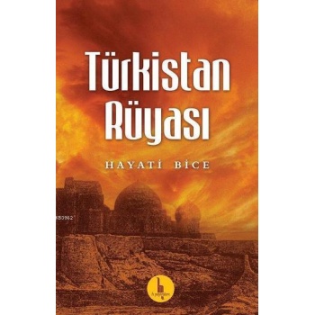 Türkistan Rüyası