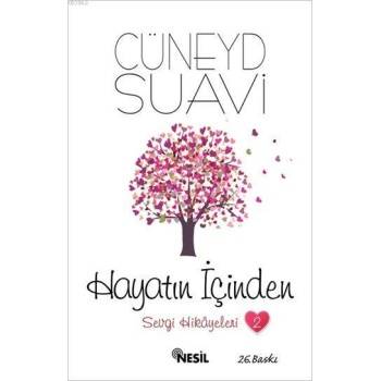 Hayatın İçinden Sevgi Hikayeleri - 2