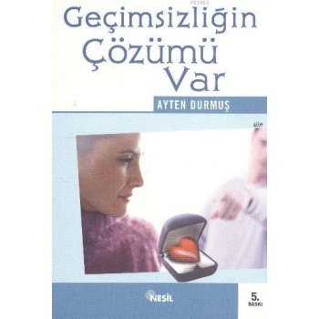Geçimsizliğin Çözümü Var