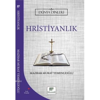 Hristiyanlık - Dünya Dinleri
